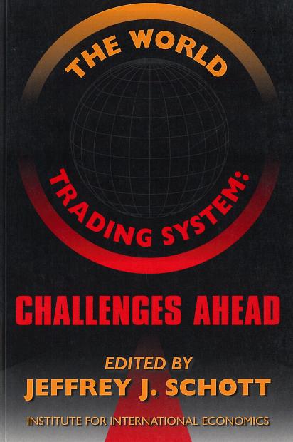 The World Trading System: Challenges Ahead