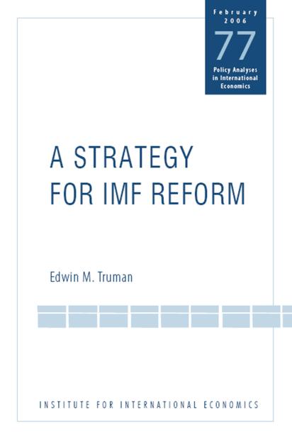 A Strategy for IMF Reform