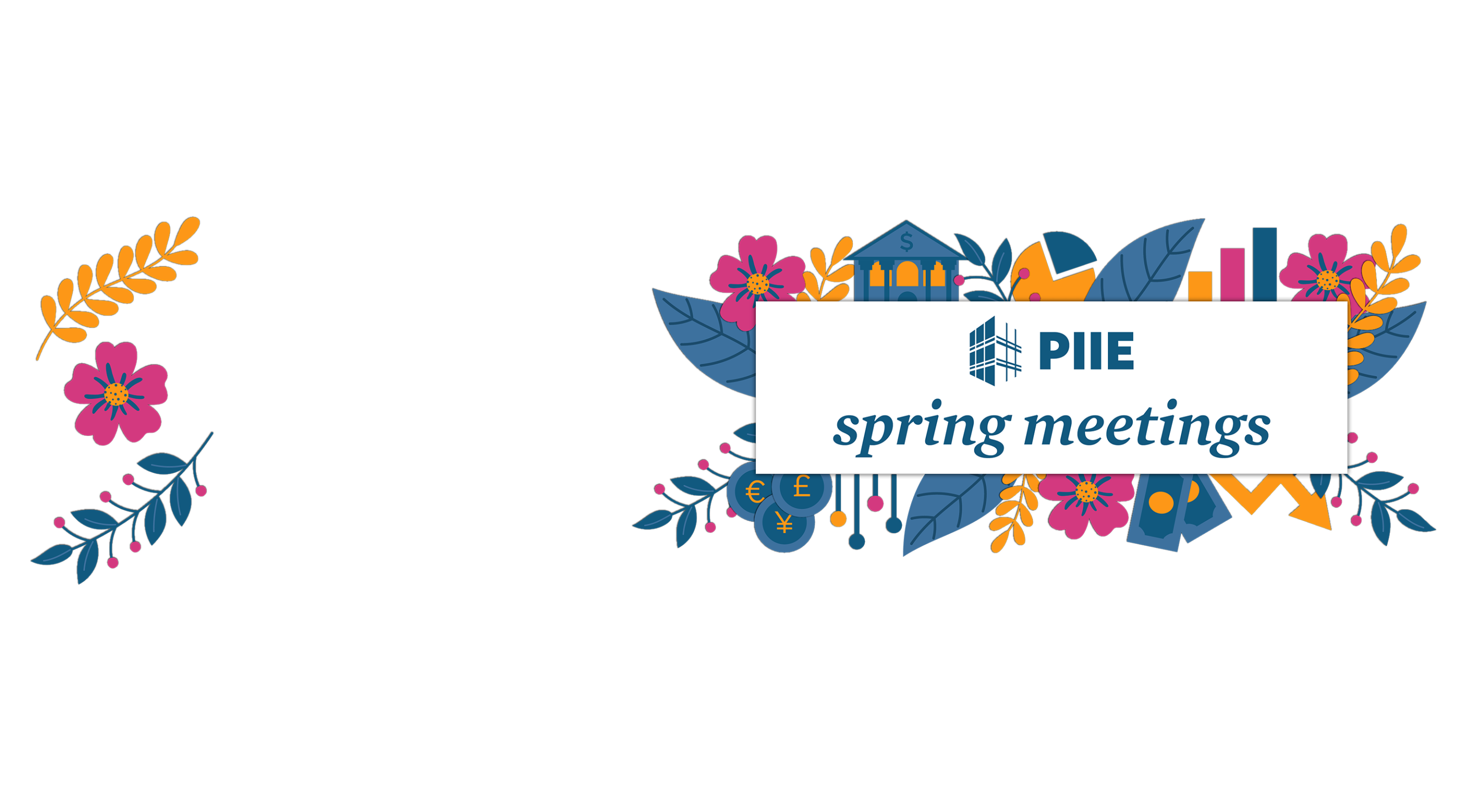 PIIE Spring Meetings